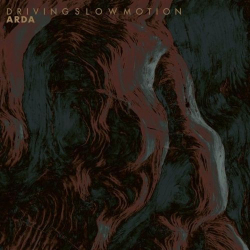 : Driving Slow Motion - Arda (2019) 