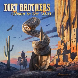 : Dirt Brothers - Down In The Dirt (2019)