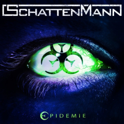 : Schattenmann - Epidemie (2019)