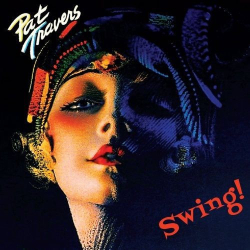 : Pat Travers - Swing! (2019)