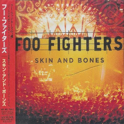 : Foo Fighters - Skin And Bones (Japanese Edition) (2006)