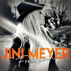 : Jini Meyer - Frei Sein (2019)