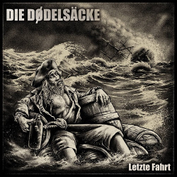 : Die Dödelsäcke - Letzte Fahrt (2019)