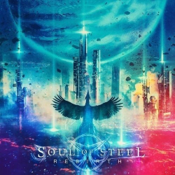 : Soul Of Steel - Rebirth (2019)