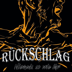 : Rückschlag - Niemals so wir ihr (2019)