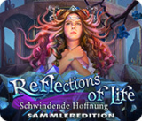 : Reflections of Life Schwindende Hoffnung Sammleredition German-MiLa