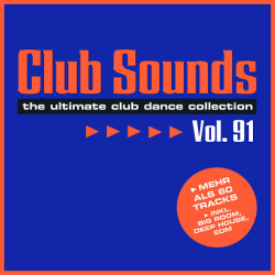 : Club Sounds - Vol. 91 (2019)