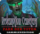 : Redemption Cemetery Park der Toten Sammleredition German-MiLa