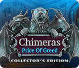 : Chimeras The Price of Greed Collectors Edition-MiLa