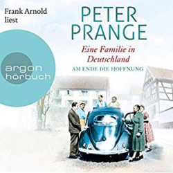 : Peter Prange - Am Ende die Hoffnung