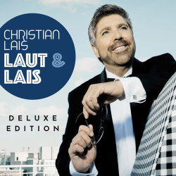 : Christian Lais - Laut & Lais (Deluxe Edition) (2020)