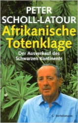 : Peter Scholl-Latour - Afrikanische Totenklage