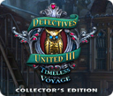 : Detectives United 3 Timeless Voyage Collectors Edition-MiLa