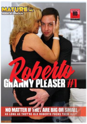 : Roberto Granny Pleaser
