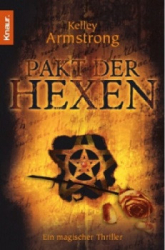 : Kelley Armstrong - Pakt der Hexen