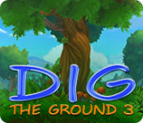 : Dig The Ground 3-MiLa