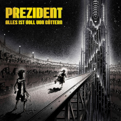 : Prezident - Alles Ist Voll Von Göttern (Limited Edition) (2020)