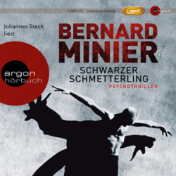 : Bernard Minier - Commandant Martin Servaz 1 Schwarzer Schmetterling