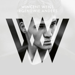 : Wincent Weiss - Irgendwie anders (Deluxe Edition) (2020)