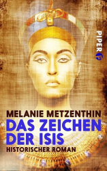 : Melanie Metzenthin - Das Zeichen der Isis