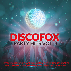 : Discofox Party Hits Vol. 3 (2020)