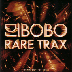 : DJ BoBo - Rare Trax (2020)