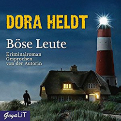 : Dora Heldt - Böse Leute