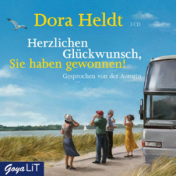 : Dora Heldt - Herzlichen Glückwunsch, Sie haben gewonnen