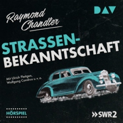 : Raymond Chandler - Straßenbekanntschaft