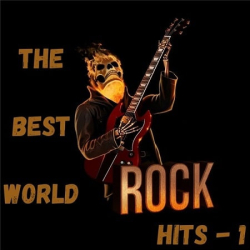 : The Best World Rock Hits - 1 (2020)