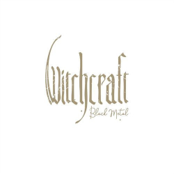 : Witchcraft - Black Metal (2020)