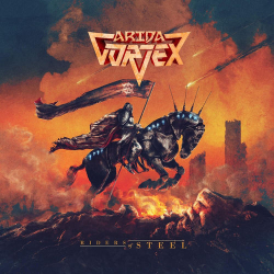 : Arida Vortex - Riders of Steel (2020)