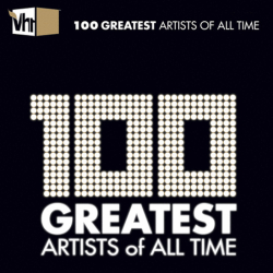 : Vh1 100 Greatest Artists of All Time (2020)