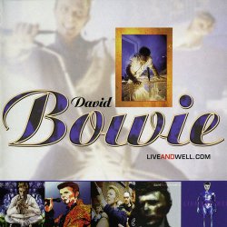 : David Bowie - Liveandwell.com (2020 Remaster) (2020)