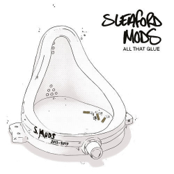 : Sleaford Mods - All That Glue (2020)