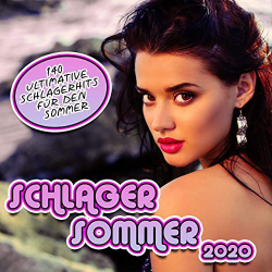 : Schlager Somer 2020 (140 Ultimative Schlagerhits für den Somer) (2020)