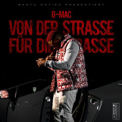 : G-Mac - Von der Straße für die Straße Ep (2020)