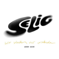 : Selig - Wir werden uns wiedersehen - Best Of 2009-2013 (2020)