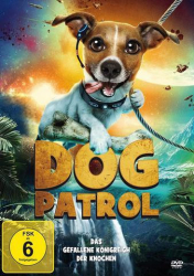 : Dog Patrol Das gefallene Koenigreich der Knochen German 2018 Ac3 DvdriP x264-SaviOur