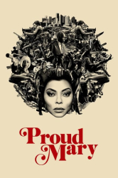 : Proud Mary 2018 German DD51 2160p WebUHD HDR x265-Skylake