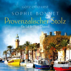 : Sophie Bonnet - Pierre Durand 7 - Provenzalischer Stolz