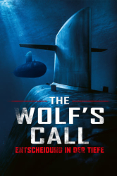 : The Wolfs Call Entscheidung in der Tiefe 2019 German Dubbed DTSHD 2160p UHD BluRay HDR HEVC Remux-NIMA4K