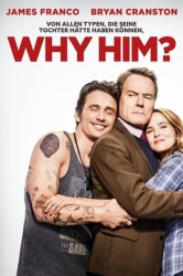 : Why Him 2016 German DTS DL 2160p UHD BluRay HDR HEVC Remux-NIMA4K