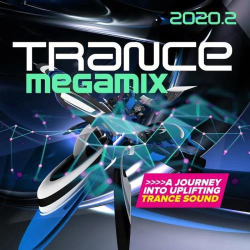 : Trance Megamix 2020.2: A Journey into Uplifting Trance Sound (2020)