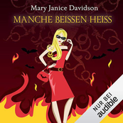 : Mary Janice Davidson - Betsy Taylor 13 - Manche beißen heiß