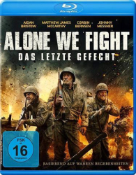 : Alone We Fight Das letzte Gefecht 2018 German Dl 1080p BluRay x264-UniVersum