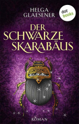 : Helga Glaesener - Der schwarze Skarabäus