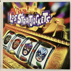 : Los Strait Jackets  - Discography 1995-2019