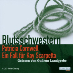 : Patricia Cornwell - Blutsschwestern