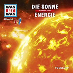 : Was ist Was - 22 - Die Sonne - Energie